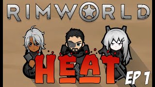 A Dead Man's Switch | RimWorld: Heat - Ep 1 Profile