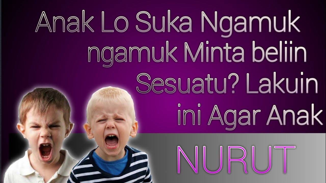 Cara Mengatasi Anak Rewel Nangis Terus 