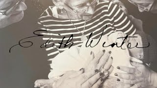 Gram-E (Edith Winter) Memorial Video: A Celebration of Life (2023)