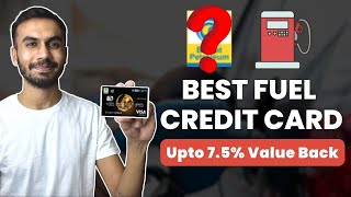 Best Credit Card for Fuel Cashback | Best Fuel Credit Card in India 2023