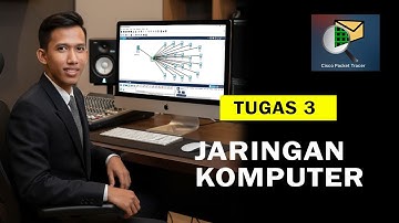 Tugas 3 Jaringan Komputer ( Universitas Terbuka ) || CISCO PACKET TRACER