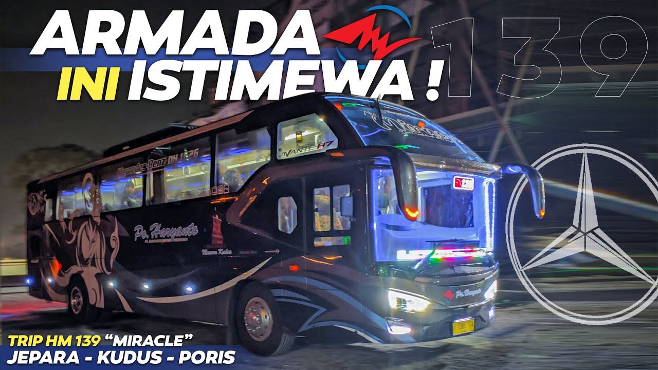 KUDUS TANGERANG HANYA 9 JAM SAJA🤩‼️ BARENG SI JENONG AVANTE H7 PO HARYANTO😍 Trip HM 139 