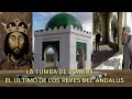 La tumba de bobdil el ltimo rey de la alhambra y granada