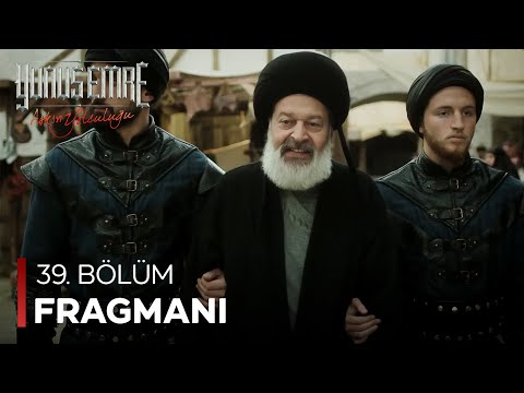 Yunus Emre 39.Bölüm Fragmanı