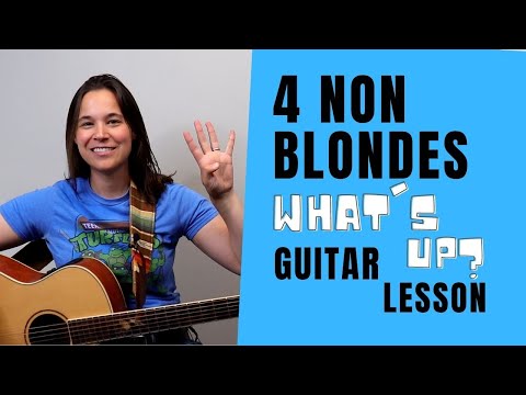 4 Non Blondes What S Up Guitar Lesson With FUN GUITAR SOLO