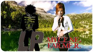 Mylène farmer en duo avec LP (Laura Pergolizzi) **N'oublie pas**