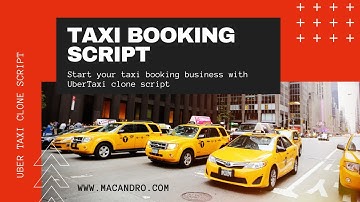Uber Taxi Clone App Development | Uber Taxi Clone Script