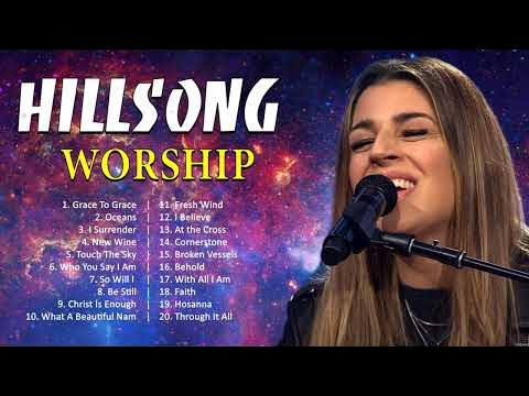 Hillsong worship Collection ♪ 