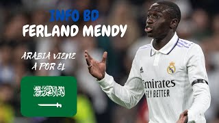 🇸🇦 DESTINO ARABIA PARA FERLAND MENDY: ASÍ ESTÁ LA SITUACIÓN 🇸🇦