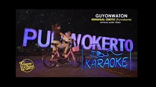 GuyonWaton - purwokerto ninggal cerito KARAOKE