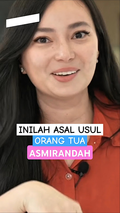 ORIGIN OF ASMIRANDAH'S PARENTS #shorts