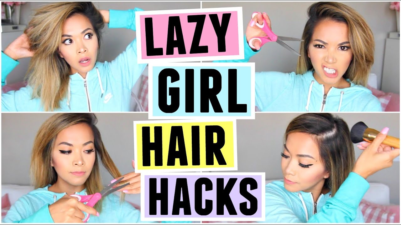HAIR HACKS FOR LAZY GIRLS! - YouTube
