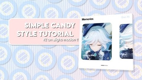 ⋆𐙚₊˚⊹ simple candy style transition 🫐 ₊˚⊹♡ - tutorial| alight motion