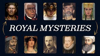 30 UNEXPLAINED Royal Mysteries That Will Give You Chill | For Sleep