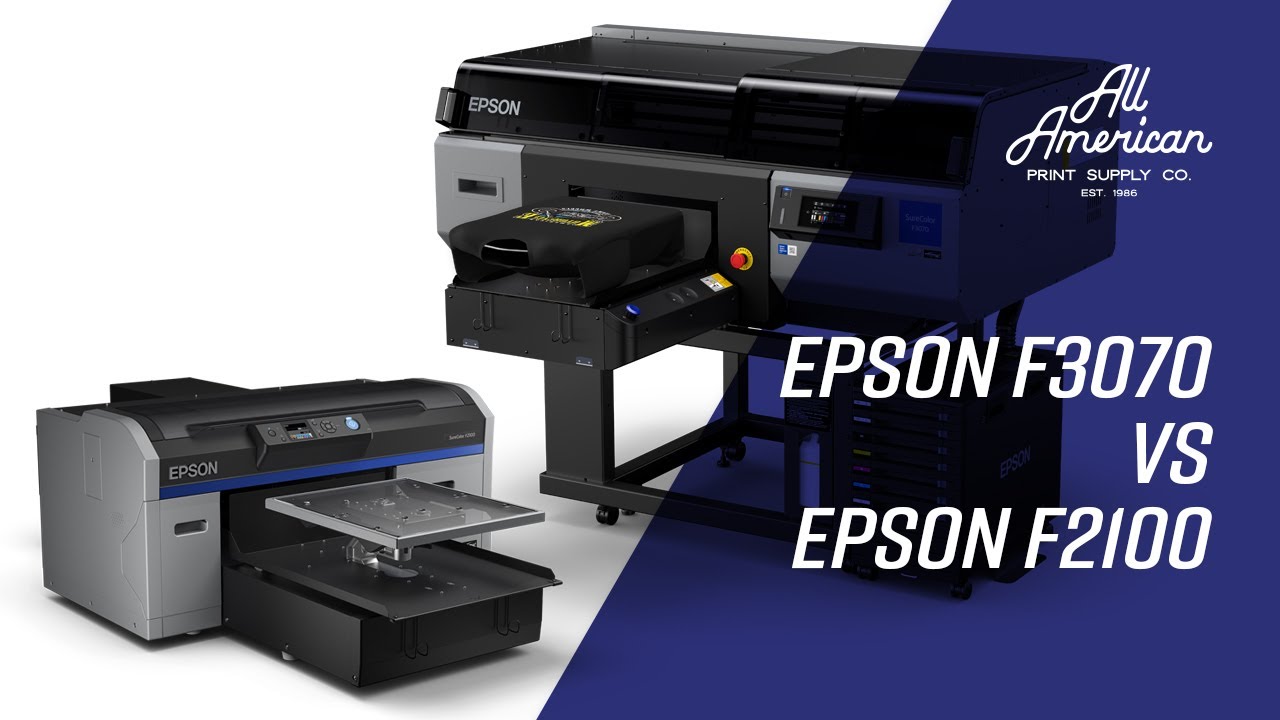 Epson F3070 против Epson F2100 | AA Print Supply