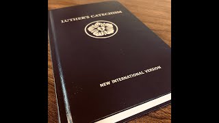 Luther's Small Catechism - The Second Commandment