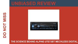 The Science Behind Alpine UTE73BT MechLess Digital Media Receiver wit Design