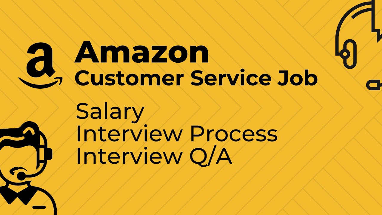 Amazon Customer Service Jobs Amazon Customer Service Interview Process Youtube