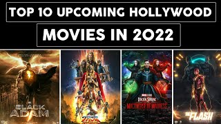 Top 10 Upcoming Hollywood Movies In 2022 With Release Date | Top 10 Upcoming English Movies In 2022