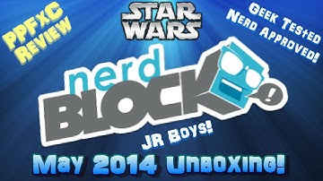 Nerd Block JR Boys May 2014 Unboxing & Review
