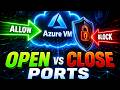 How to Open-Close Ports to Allow Traffic in Azure VM (2026)