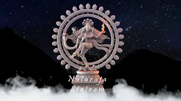 Nataraja Stotram | Patanjali Maharshi | Sandeep P Ramamurthy