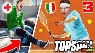 TOPSPIN 2K25 CARRIERA #3 - INFORTUNATO!! GIOCO a ROMA??