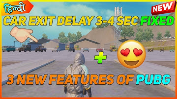 PUBG Mobile Car Exit Problem/Lag/Delay 100% Fixed + 3 New Features