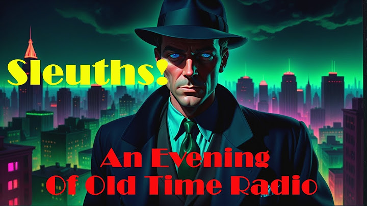 All Night Old Time Radio Shows | Sleuths! | Classic Detective Radio Shows | 8 Hours!
