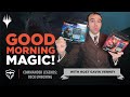 Early Unboxing: Commander Legends Decks! | Good Morning Magic | Arm For Battle | Reap The Tides