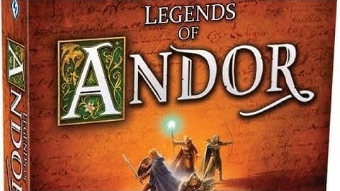 Legends of Andor mission one (part one)