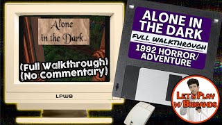 Alone in the Dark Walkthrough (No Commentary) | 1992 Horror Adventure Game