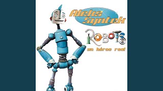 Video thumbnail of "Aleks Syntek - Un Héroe Real (Tema Original Para La Película "Robots" / Versión Radio)"
