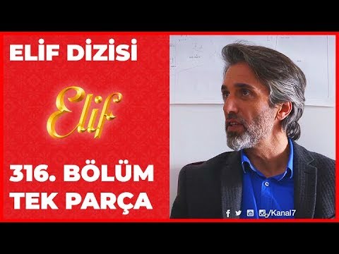 Elif 316.Bölüm