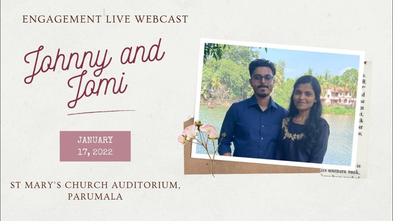 JOHNNY & JOMI | ENGAGEMENT LIVE WEBCAST | 17-01-2022 | ALIVE WEDDING FILMS