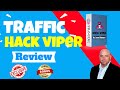 Traffic Hack Viper Review 🔥EXCLUSIVE BONUSES 🔥TRAFFIC HACK VIPER REVIEW, BONUS & DEMO 🔥