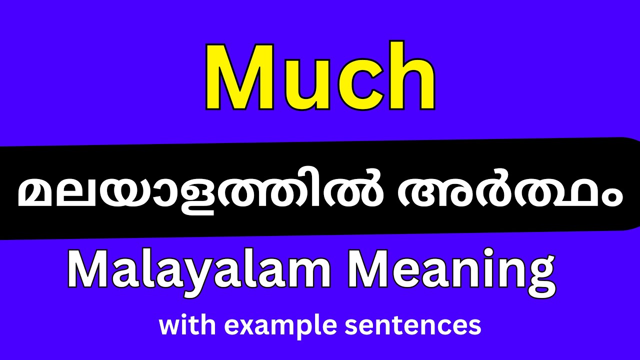 much-meaning-in-malayalam-youtube