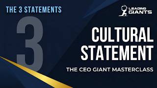 Cultural Statement | CEO Masterclass | The 3 Statements (3/5)