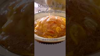 明太子の天津飯 | Mentaiko Crab omelette Rice