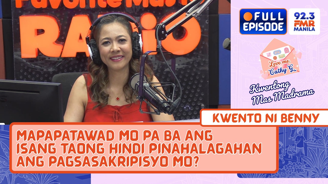"MAPAPATAWAD MO PA BA ANG TAONG HINDI MARUNONG MAGPAHALAGA?" - Kwento ni Benny | Love Me, Cathy G.