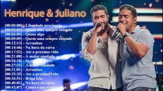 O melhor de Henrique & Juliano 🎶 | Só modão pra cantar junto