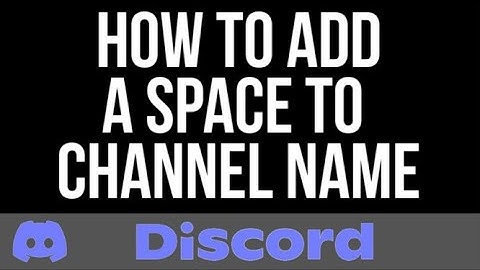 How to Add Space in Discord Text Channel 2025
