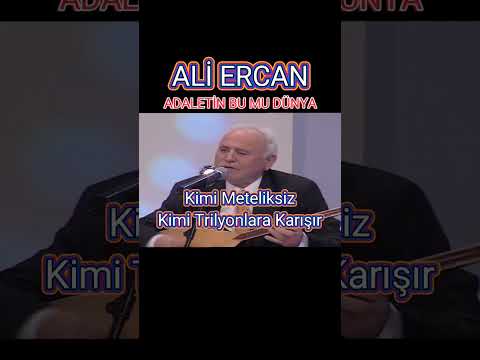 Ali Ercan - Kimi Meteliksiz Kimi Trilyonlara Karışır