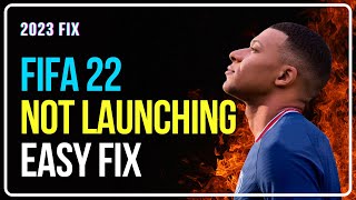 Fix: FIFA 22 Not Launching | FIFA 22 Not Starting | FIFA 22 Won't Launch