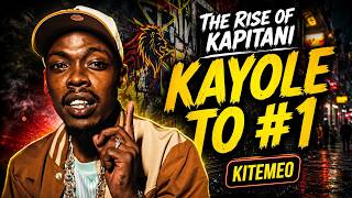 The Rise of Kapitani - The Truth About Kitemeo