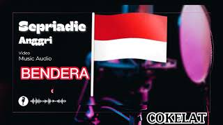 Download Lagu COKELAT ~ BENDERA ~ AUDIO MUSIC (OFFICIAL) MP3
