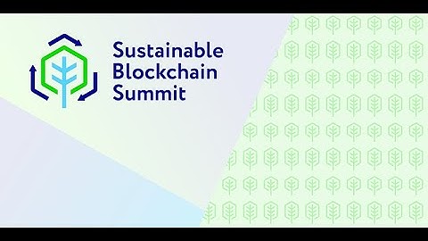 Sustainable Blockchain Summit @ SXSW