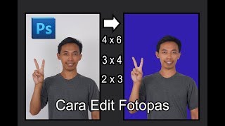 Cara Edit Foto Pas Dengan Photoshop