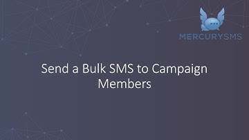 Mercury SMS: Send Bulk SMS to Salesforce Campaign Members