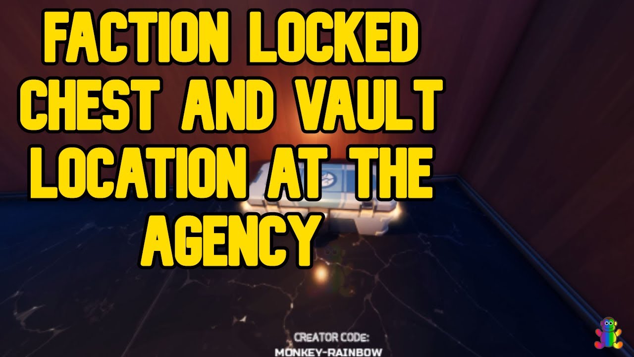 FACTION LOCKED CHEST AND VAULT LOCATION AT THE AGENCY Spy Base